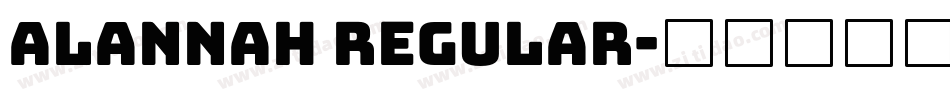 Alannah Regular字体转换